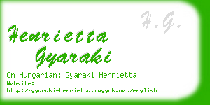 henrietta gyaraki business card